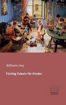 Paperback Fünfzig Fabeln für Kinder [German] Book