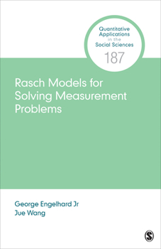 Paperback Rasch Models for Solving Measurement Problems: Invariant Measurement in the Social Sciences Book