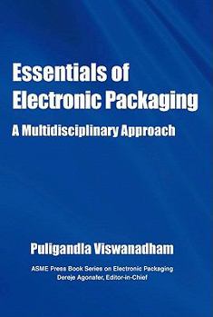 Hardcover Essentials of Electronic Packaging A Multidisciplinary Approach Book