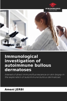 Paperback Immunological investigation of autoimmune bullous dermatoses Book
