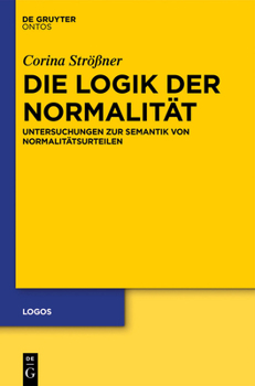 Hardcover Die Logik der Normalität [German] Book