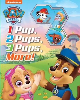 Board book Nickelodeon Paw Patrol: 1 Pup, 2 Pups, 3 Pups, More! Book