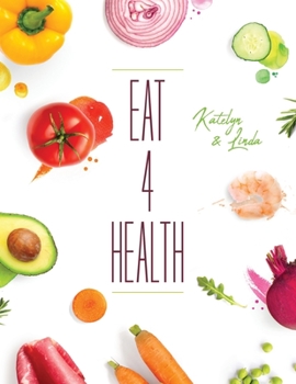 Paperback Eat 4 Health Book