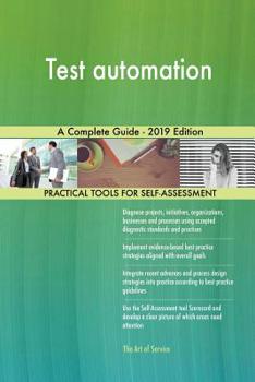 Paperback Test automation A Complete Guide - 2019 Edition Book