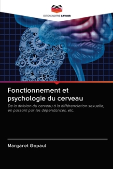 Paperback Fonctionnement et psychologie du cerveau [French] Book