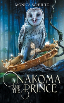 Paperback Nakoma and the Prince Book