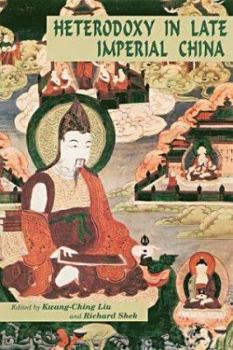 Hardcover Heterodoxy in Late Imperial China Book