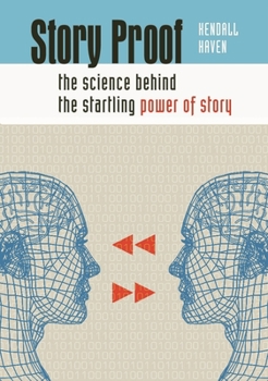 Paperback Story Proof: The Science Behind the Startling Power of Story Book
