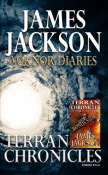 Paperback Voknor Diaries: Terran Chronicles Universe Book