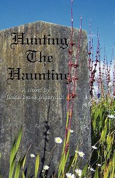 Paperback Hunting the Haunting Book
