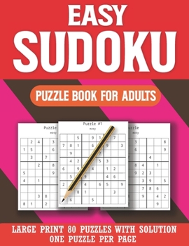 Paperback Easy Sudoku Puzzle Book For Adults: Challenging Brain Exercise Sudoku Puzzles Games For Seniors [Large Print] Book