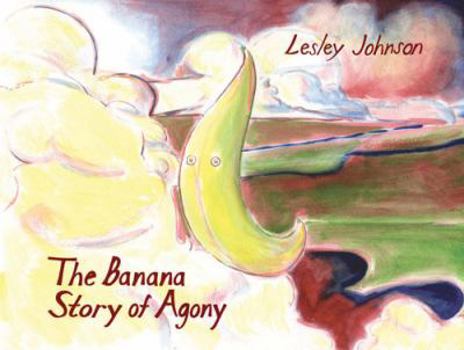 Paperback The Banana Story of Agony Book