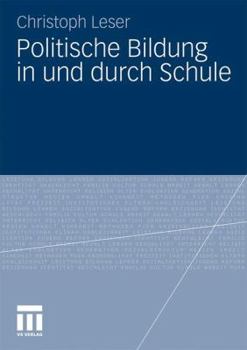 Paperback Politische Bildung in Und Durch Schule [German] Book
