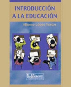 Paperback Introduccion a La Educacion [Spanish] Book