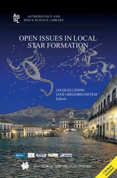 Paperback Open Issues in Local Star Formation Book