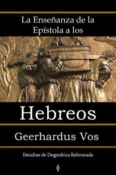 Ense?anza de la Ep?stola a Los Hebreos