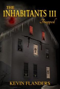 Paperback The Inhabitants III: Trapped Book