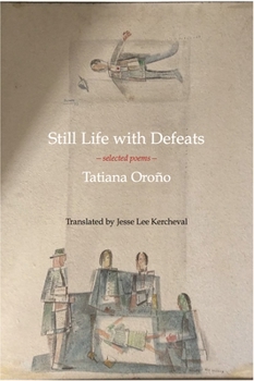Paperback Still Life with Defeats: Selected Poems Book