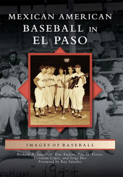 Paperback Mexican American Baseball in El Paso Book