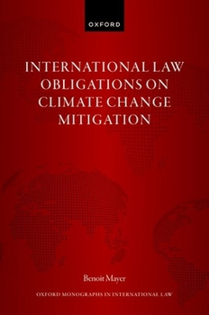 Hardcover International Law Obligations on Climate Change Mitigation Book