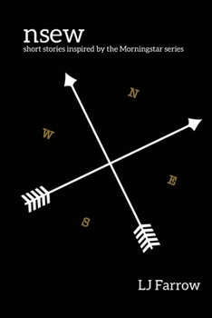 Paperback nsew: short stories inspired by the morningstar series Book