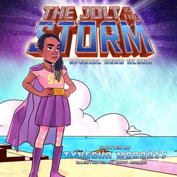 Paperback The Jolt in the Storm: Special Hero Alona Book