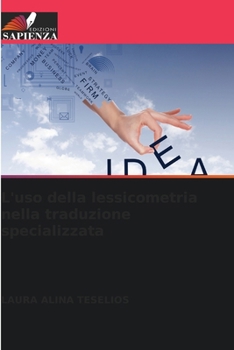Paperback L'uso della lessicometria nella traduzione specializzata [Italian] Book