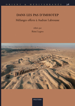 Paperback Dans Les Pas d'Imhotep: Melanges Offerts a Audran Labrousse [French] Book