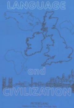 Hardcover Language and Civilization; Essays in honour of Otto Hietsch Book