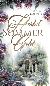 Hardcover Herbstsommergold [German] Book