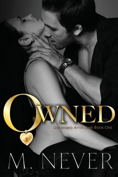 Paperback Owned (A Decadence after Dark Novel) Book