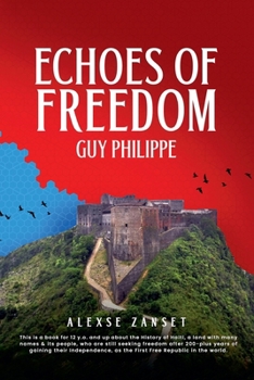 Paperback Echoes of Freedom: Guy Philippe Book