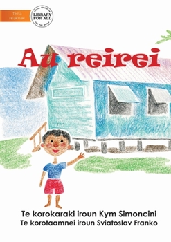 Paperback My School - Au reirei (Te Kiribati) [Undetermined] Book