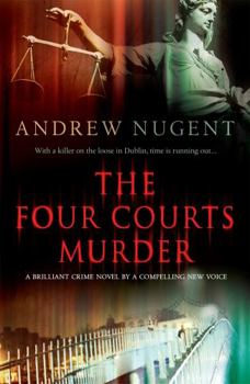 The Four Courts Murder - Book #1 of the Denis Lennon & Molly Power