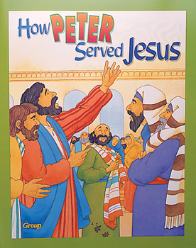 Paperback Bible Big Books: How Peter Served Jesus Book