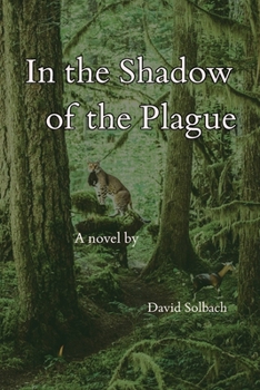 Paperback In the Shadow of the Plague Book