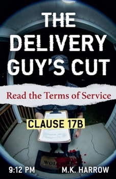 The Delivery Guy's Cut: Read the Terms of Service