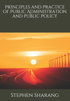 Paperback Principles and Practice of Public Administration and Public Policy Book
