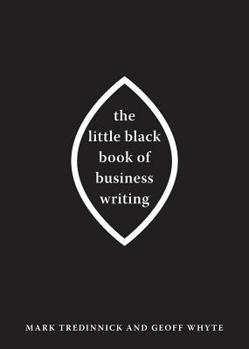 Paperback The Little Black Book of Business Writing Book