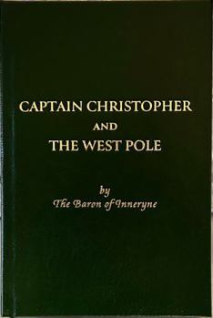 Captain Christopher and the West Pole