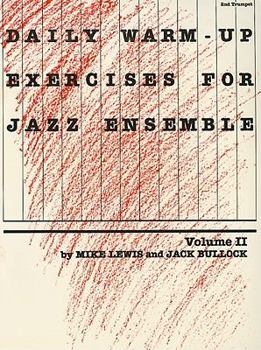 Paperback Daily Warm-Up Exercises for Jazz Ensemble, Vol 2: 2nd Trumpet Book
