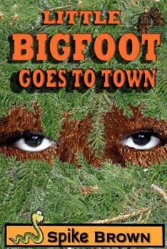 Paperback Little Bigfoot Goes to Town Book