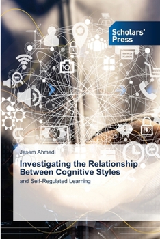 Paperback Investigating the Relationship Between Cognitive Styles Book