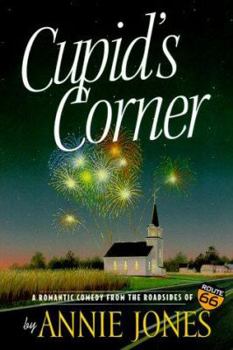 Cupid's Corner - Book #2 of the Route 66