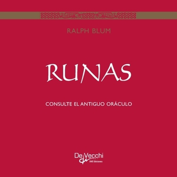 Runas: Consulte el antiguo oráculo (Spanish Edition)