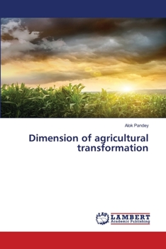 Paperback Dimension of agricultural transformation Book