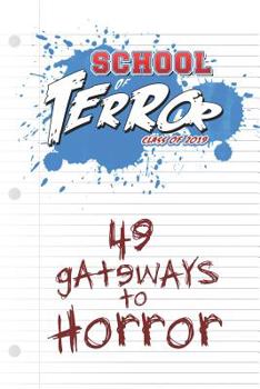 Paperback School of Terror 2019: 49 Gateways to Horror Book