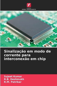 Paperback Sinalização em modo de corrente para interconexão em chip [Portuguese] Book
