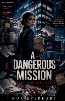Paperback A Dangerous Mission Book