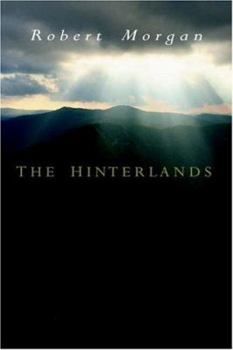 Paperback The Hinterlands: A Mountain Tale in Three Parts Book